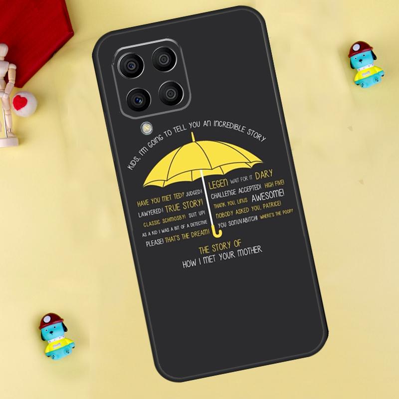 How I Met Your Mother Case For Samsung Galaxy M13 M33 M53 M14 M12 M15 M06 M16 M36 M56 M31 M32 M52 M35 M55 M34 M54