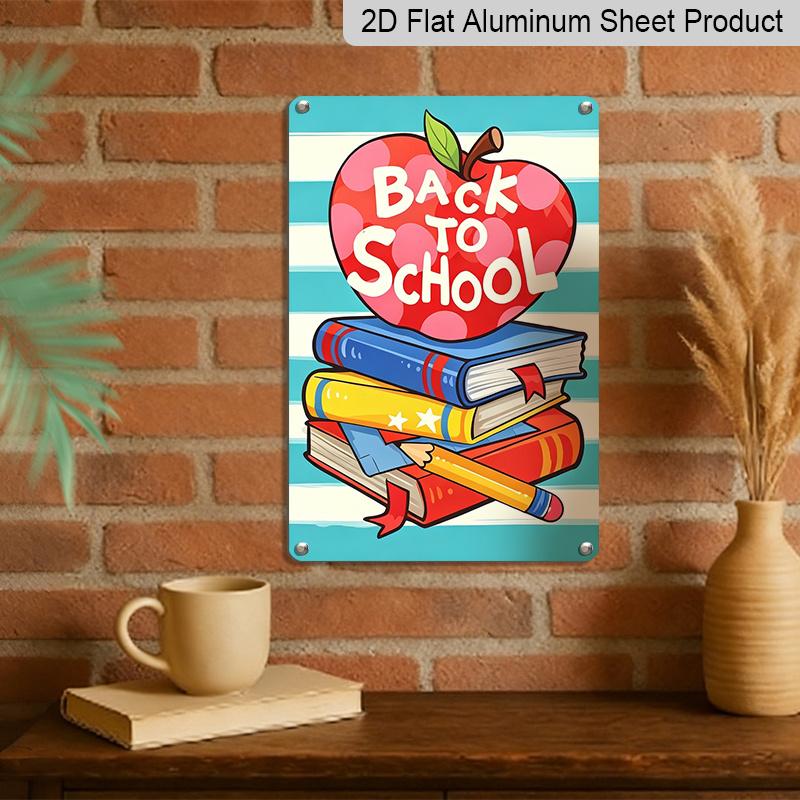 2D Flat, 1pc Cute "Back To School" Metal Wall Art Sign with Apple & Book Stack - 8*12 Inch Aluminium Rustic Classroom Decor, Colorful Cartoon Style