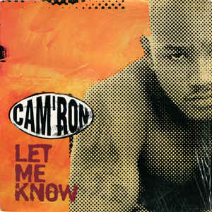 12inch Record CAMRON - Let Me Know 4979171 Epic 1999 US Rap Hip-HopRB Used