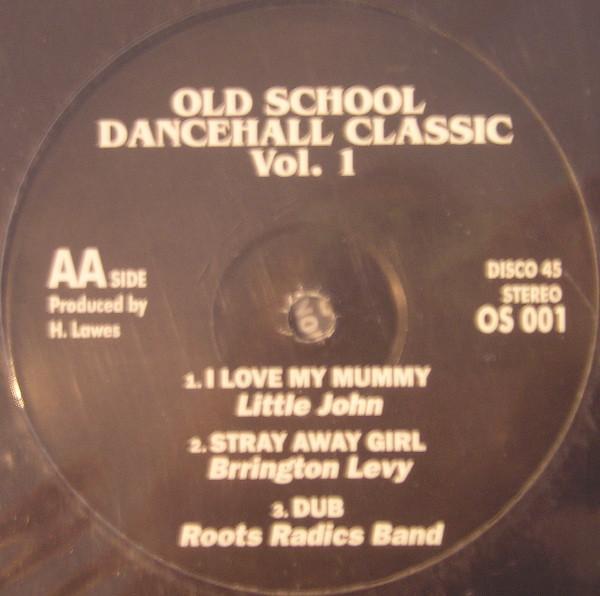 12inch Record VARIOUS - Old School Dancehall Classic Vol. 1 OS001 Old School 2005 Reggae, Ska & Dub Used