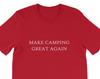 Make Camping Great Again Trump America Shirt Gift Camper Tent RV Sarcastic Drinking Beer Wine Woods Drunk Fathers Day Forth 4th Of July MAGA