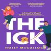 The Ick by Holly McCulloch Paperback Book 9781408748855