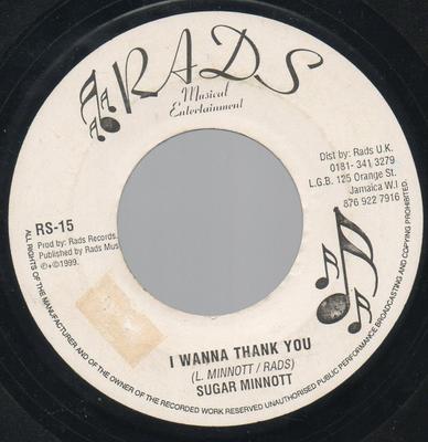 7-дюймовая пластинка SUGAR MINOTT - I Wanna Thank You RS15 Rads Records 1999 UK Регги, Ска и Даб Б/У