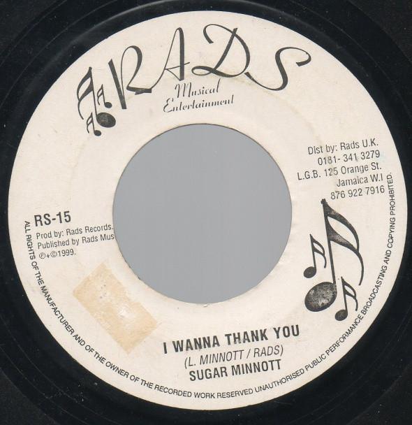 7-дюймовая пластинка SUGAR MINOTT - I Wanna Thank You RS15 Rads Records 1999 UK Регги, Ска и Даб Б/У