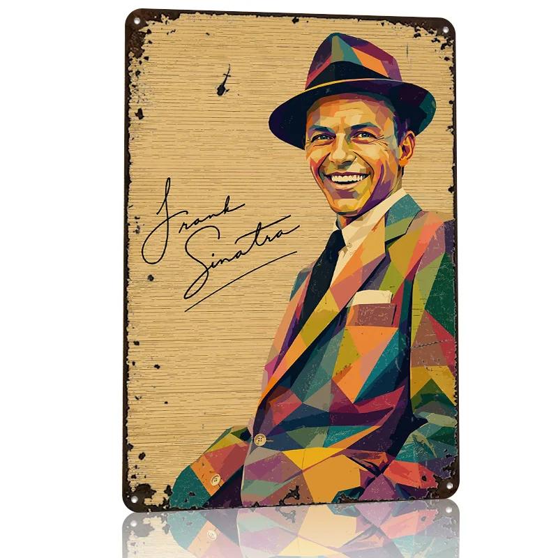 Frank Sinatra Pop Art Portrait D Texture Printed Poster Custom Vintage Metal Tin Plate Sign for Wall Art Bedroom Decoration