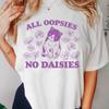 All Oopsies No Daisies T Shirt Retro Cat Kitten Tshirt Funny Cat Lover T-shirt Unisex Unisex Short Sleeve Summer Tees Streetwear