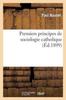 Книга Premiers Principes De Sociologie Catholique