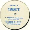 12inch Record YANKEE B. - Freak It YB001 Not On Label US Rap & Hip-Hop/R&B Used