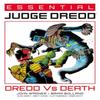 Essential Judge Dredd Dredd Vs. Death by Pat Mills Paperback Book 9781786184818