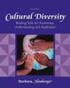 The Cultural Diversity: Building Skills for Awareness, Understanding and Application Book