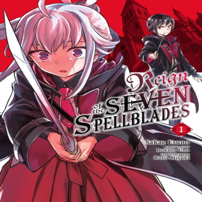 Reign of the Seven Spellblades Vol. 1 manga by Sakae Esuno... 9781975336639
