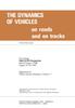 Книга The Dynamics of Vehicles On Roads and On Tracks : Proceedings of 10th IAVSD Symposium Held In Prague, Czechoslovakia, August 24-28, 1987