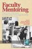Книга Faculty Mentoring : The Power of Students In Developing Technology Expertise