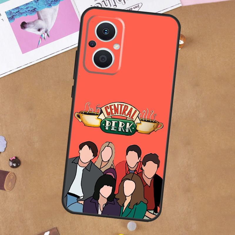 Central Perk Friends For OPPO Reno 7 8 Lite 10 11 12 13 14 Pro 8T 11F 12F 13F 14F OPPO Find X8 X5 X6 X9 Pro Case