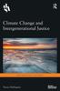 Книга Climate Change and Intergenerational Justice
