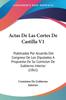 Книга Actas De Las Cortes De Castilla V1 Publicadas Por Acuerdo Del Congreso De Los D by Comision De Gobierno Interior - Paperback
