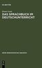 Книга Das Sprachbuch Im Deutschunterricht : Linguistische Und Mediendidaktische Untersuchungen Zu Beispielen Aus Dem Schweizer Sprachbuch : 40