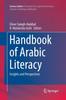 The Handbook of Arabic Literacy : Insights and Perspectives : 9 Book