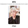BTS РАЗРЕШЕНИЕ ТАНЦЕВАТЬ НА СЦЕНЕ МИНИ ФОТОКАРТОЧКА Официальная фотокарточка