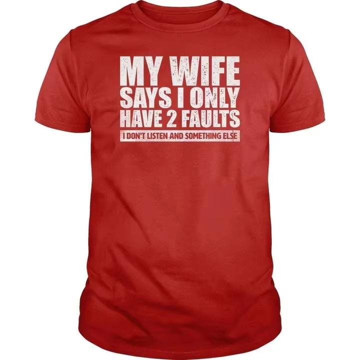 New My Wife SaysFunnyTShits Unisexs Oversized Casual Short Sleeve Crew Neck Cotton Tee Fashion Street Wear Unisex