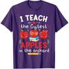 I Teach the Cutest Apples in the Orchard Cute Fall Teacher T-Shirt