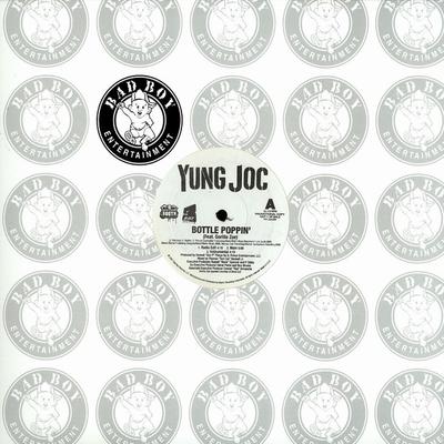 12-дюймовая пластинка YUNG JOC - Bottle Poppin' 0334460PROMO Bad Boy Enterta 2007 US Рэп и хип-хоп/R&B Б/У