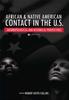 Книга African  Native American Contact In the U.S. : Anthropological and Historical Perspectives