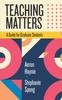 Книга Teaching Matters : A Guide for Graduate Students