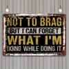Vintage Metal Aluminum Decorative Signs and Plaques with Humorous Quotes Wall Mounted Multipurpose Art Decor for Garage Porch