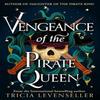Vengeance of the Pirate Queen by Tricia Levenseller Paperback Book 9781782694878