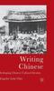 Книга Writing Chinese : Reshaping Chinese Cultural Identity