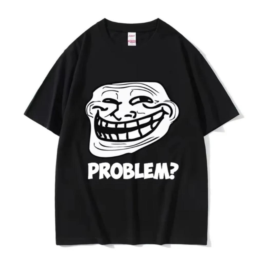 Мемы Troll Face Злой Мужчина Проблема Смешной Мем Футболки Мужские Женские Ретро Высокое Качество Модная Футболка Унисекс Хлопок Оверсайз Футболки