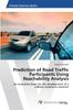 Книга Prediction of Road Traffic Participants Using Reachability Analysis