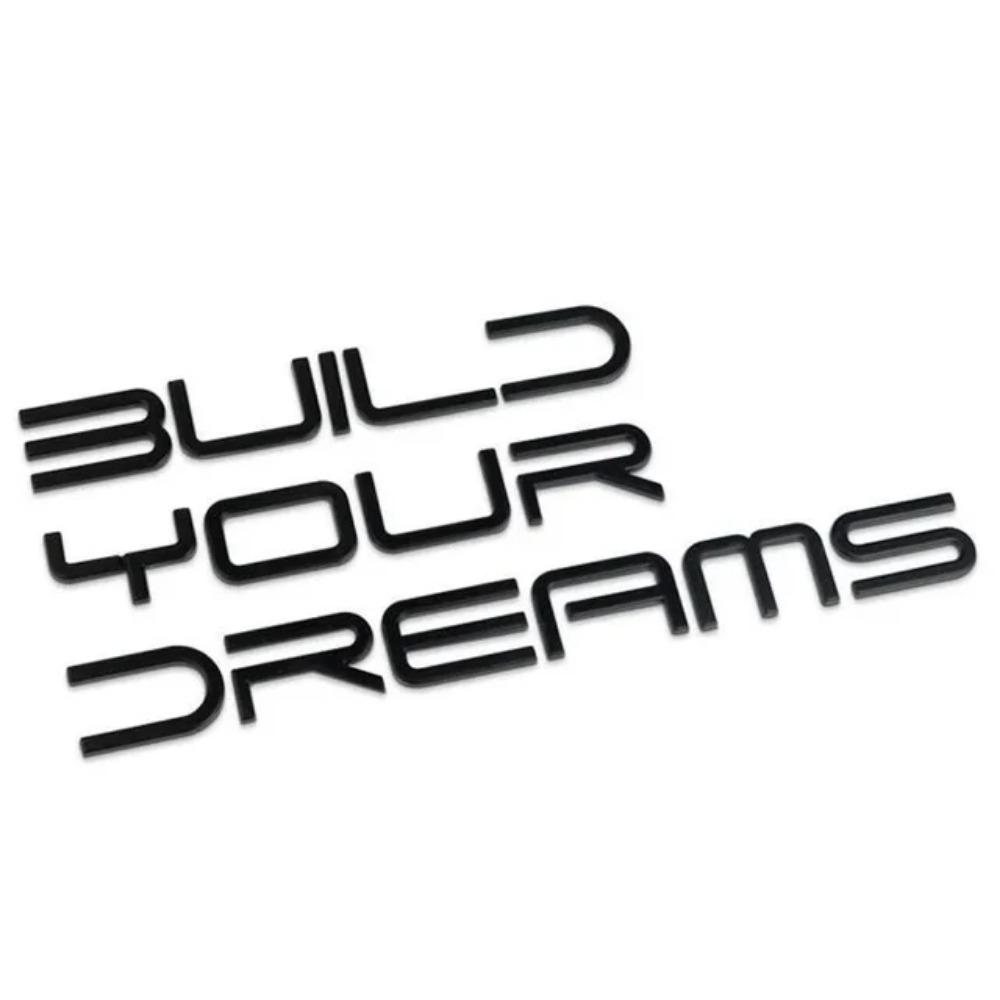 3D Metal Build Your Dreams Letter WORD Logo Emblem Badge Car Bag Signplate Decal Sticker для BYD Han Song Tang Qin PLUS Atto 3