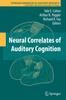 Книга Neural Correlates of Auditory Cognition : 45