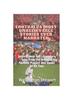 Книга Football's Most Unbelievable Stories Ever Narrated : Inspirational And Legendary Tales From The Greatest Football Players And Games Of All Time