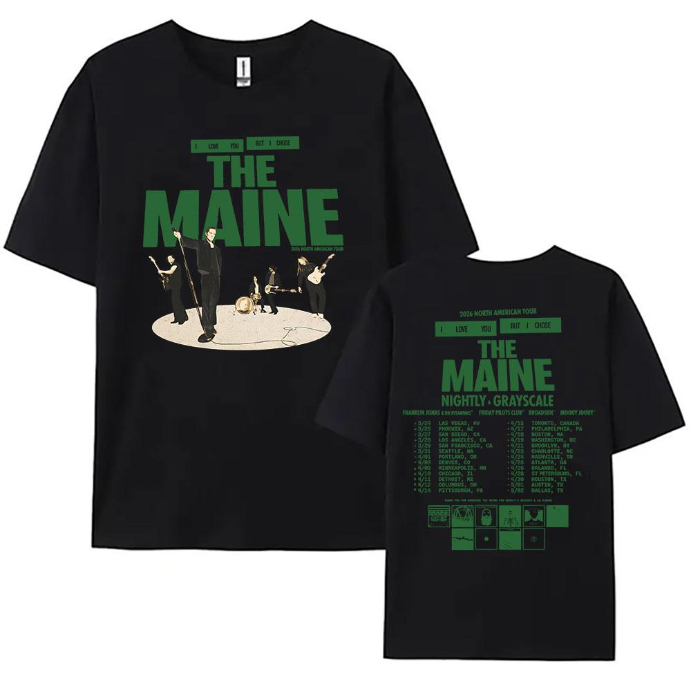 Я люблю тебя, но я выбрал тур 2026 Футболка The Maine Групповые футболки с графикой Короткий рукав Хлопок Круглый вырез Женские футболки Унисекс Уличная одежда
