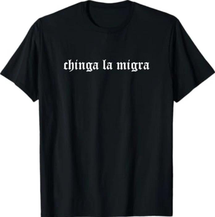 Chinga La Migra Староанглийский Готический Испанский Текст Протеста Футболка