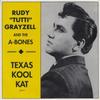 7inch Record RUDY GRAYZELL & THE A-BONES - Texas Kool Kat: Judy; Why Why Why / 011 Norton Records 1991 US Rock