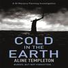 Cold In the Earth by Aline Templeton Paperback Book 9780340838556