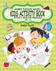 The Kids Activity Book ( Activity Book For Preschool ) -Vol. 4 Book