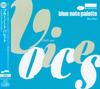 CD РАЗЛИЧНЫЕ ЛУ РОЛЗ МОИСИР САНТОС   Blue Note Palette  Chill Out Voice QIAG1001112 Blue Note 2014 Япония Джаз Б/у