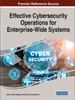 The Effective Cybersecurity Operations for Enterprise-Wide Systems Book