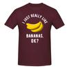 Piece Bananas Novelty  Cotton TShirt I Just Really Like Tops Tees For Unisex