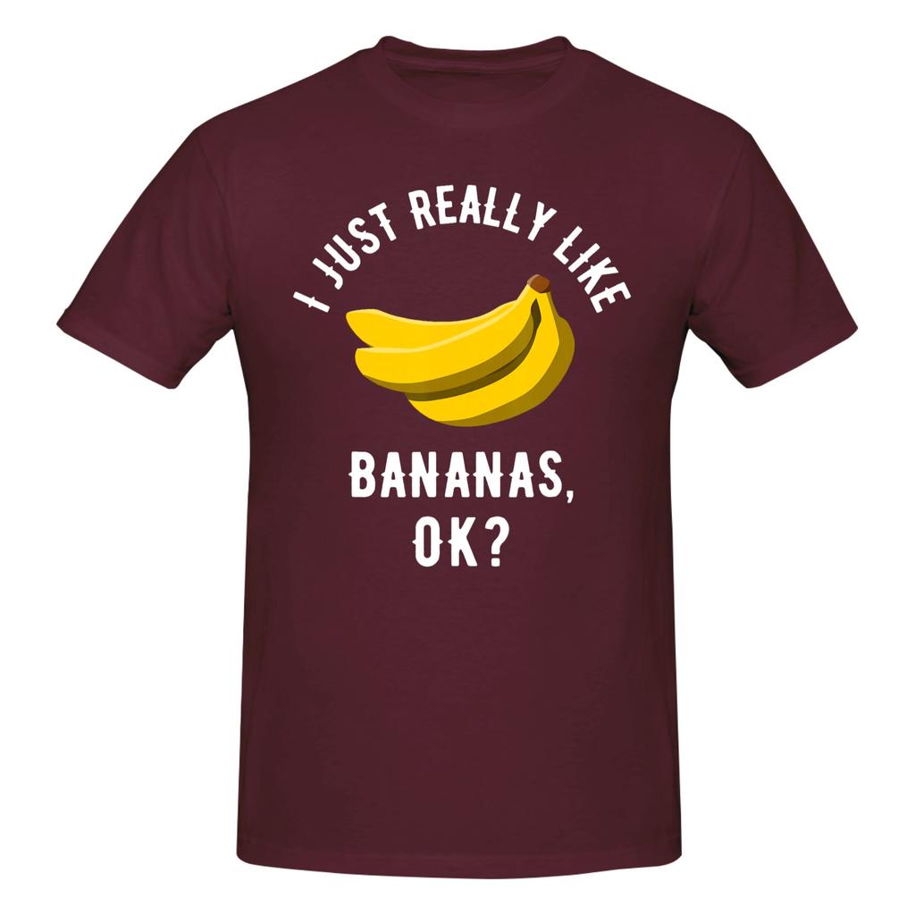 Piece Bananas Novelty Cotton TShirt I Just Really Like Tops Tees For Unisex