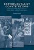 Книга Experimentalist Constitutions : Subnational Policy Innovations In China, India, and the United States