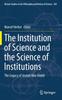 Книга The Institution of Science and the Science of Institutions : The Legacy of Joseph Ben-David : 302