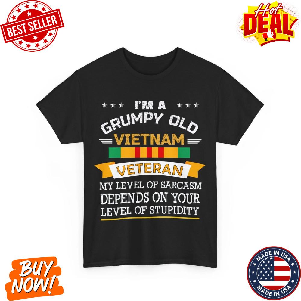 Veterans Day Shirt – Grumpy Old Vietnam Veteran Dad T-Shirt for Men Size S-5XL Unisex T-Shirt