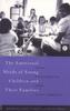 Книга The Emotional Needs of Young Children and Their Families : Using Psychoanalytic Ideas In the Community
