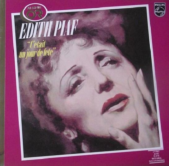 LP Record EDITH PIAF - C'était Un Jour De Fête 9101238 Philips 1979 France Pop Used